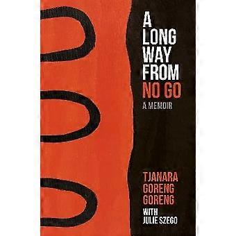 A Long Way from No Go