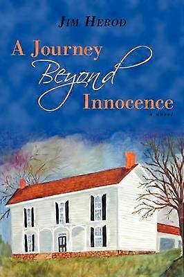 A Journey Beyond Innocence