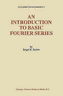 An Introduction to Basic Fourier Series