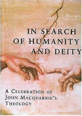 In Search of Humanity and Deity