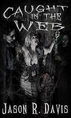 Caught in the Web