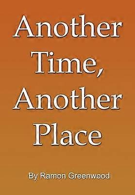 Another Time Another Place