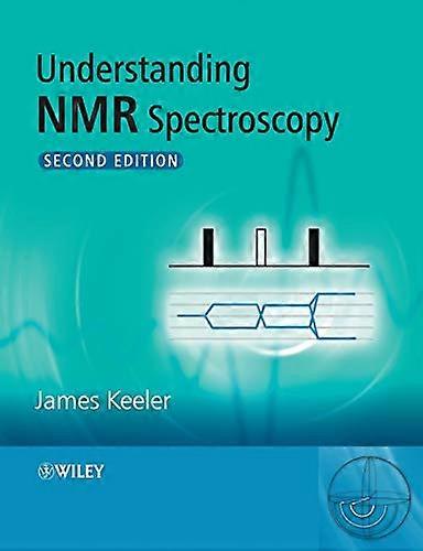 Understanding NMR Spectroscopy
