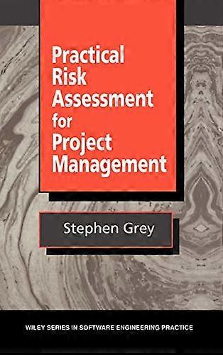 Practical Risk Assessment for Project Management