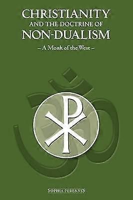 Christianity and the Doctrine of Non-Dualism