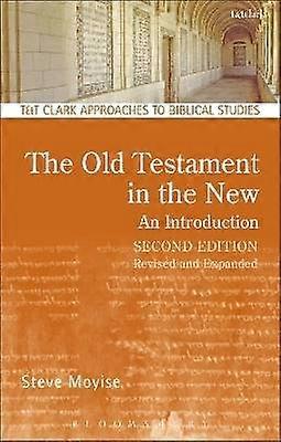 The Old Testament in the New: An Introduction