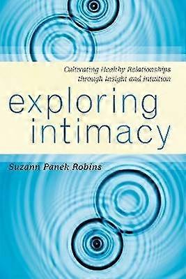 Exploring Intimacy