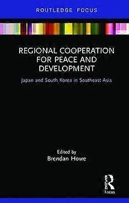 Regional Cooperation for Peace and Development