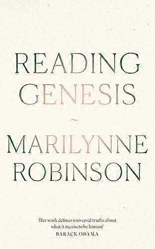 Reading Genesis by Marilynne Robinson Paperback