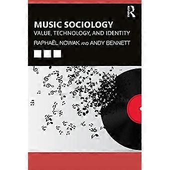 Muzieksociologie: waarde, technologie en identiteit