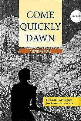Come Quickly Dawn