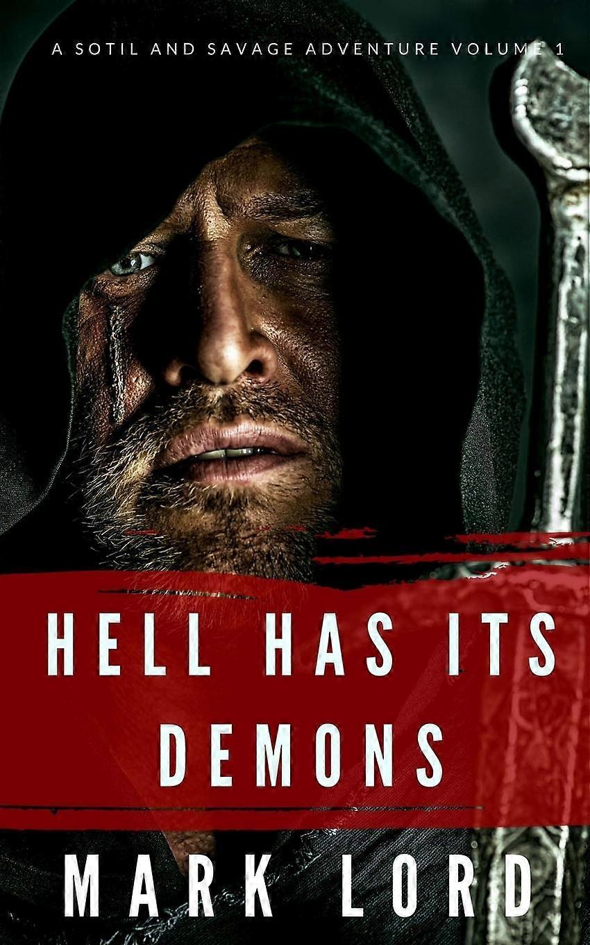 Hell Has Its Demons - Mark Lord - en Book