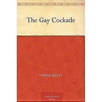 The gay cockade