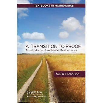 A Transition To Proof An Introduction To Advanced Mathematics - Neil R. Nicholson