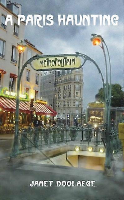A Paris Haunting - Janet Doolaege