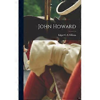 John Howard - Edgar C. S. Gibson - Paperback - English Book - History