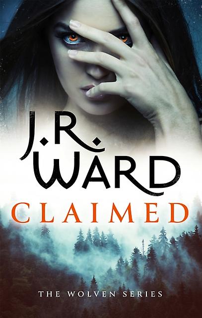 Claimed - J. R. Ward