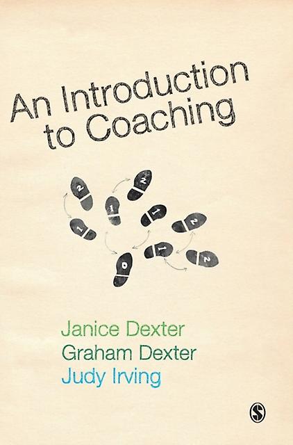 An Introduction To Coaching by Judy Irving Paperback