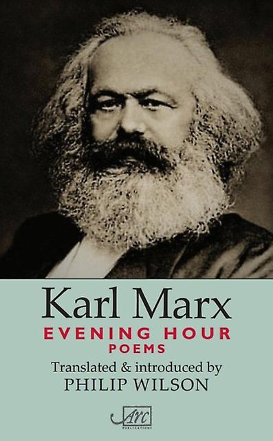 Evening Hour - Karl Marx