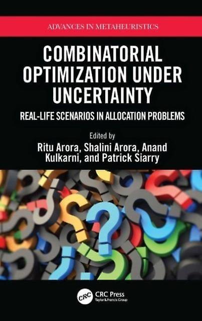 Combinatorial Optimization Under Uncertainty Hardback Book