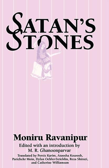 Satans Stones by Moniru Ravanipur Paperback