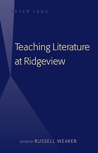 Teaching Literature At Ridgeview Hardback Book