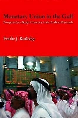 Monetary Union in the Gulf