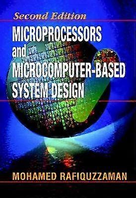 Microprocessors and Microcomputer-Based System Design