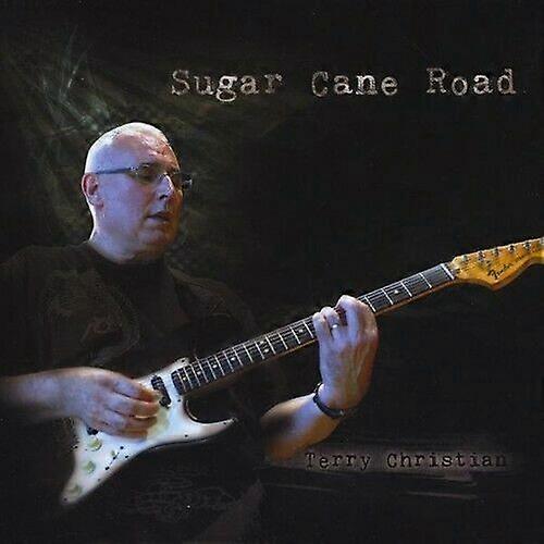 Terry Christian Sugar Cane Road CD