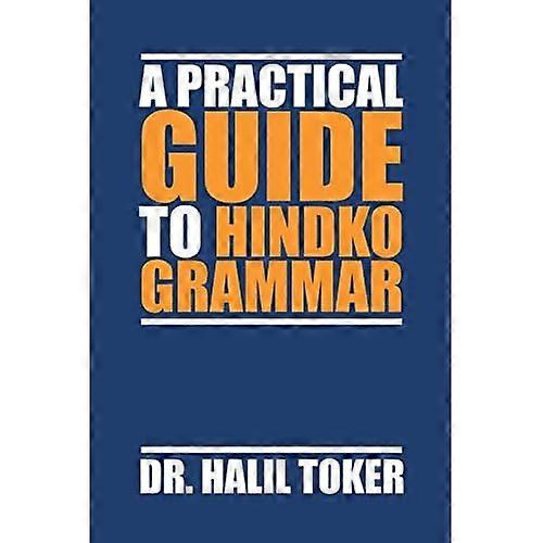 A Practical Guide to Hindko Grammar