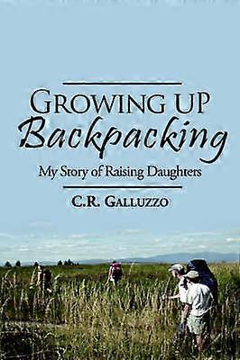 Growing Up Backpacking
