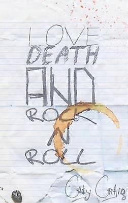 Kärleksdöd och rock'n'roll