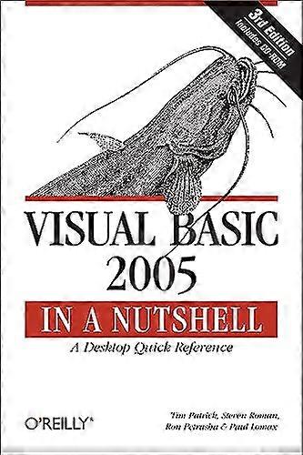 Visual Basic 2005 in a Nutshell