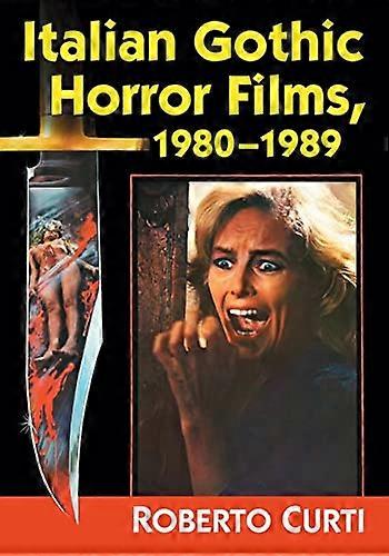 Italian Gothic Horror Films 1980 1989
