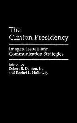 The Clinton Presidency