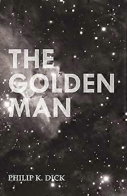 The Golden Man