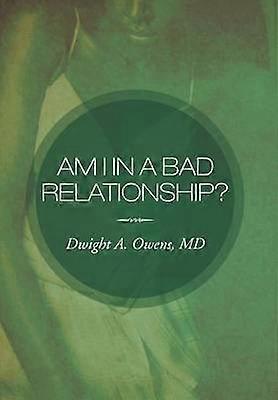 Am I in a Bad Relationship?