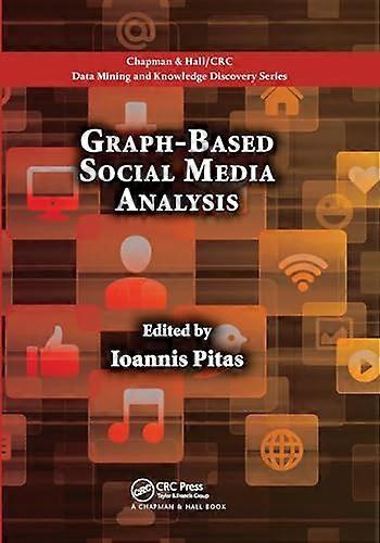Graph Based Social Media Analysis
