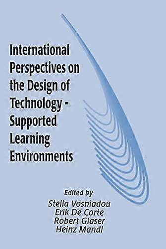 International Perspectives on the Design of Technology supported Learning Environments