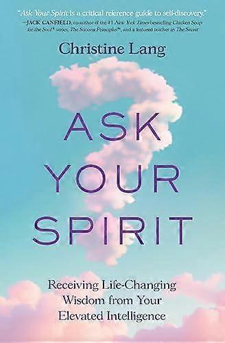 Ask Your Spirit by Christine Lang Paperback