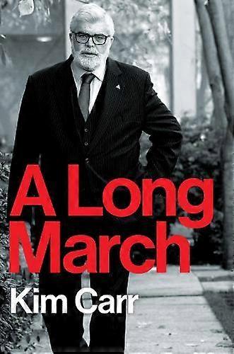Long March - Kim Carr