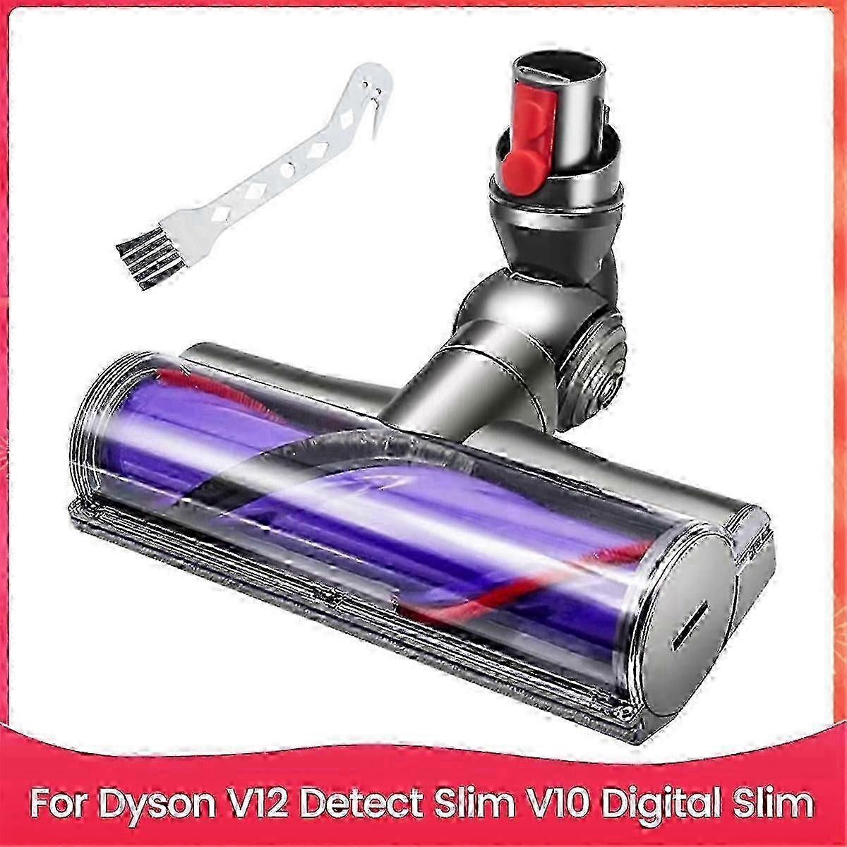 Motorhead Cleaner Replacement compatible Dyson V12 Detect Slim V10 Digital Slim Direct Drive Vacuum Head. P-CHENG FU
