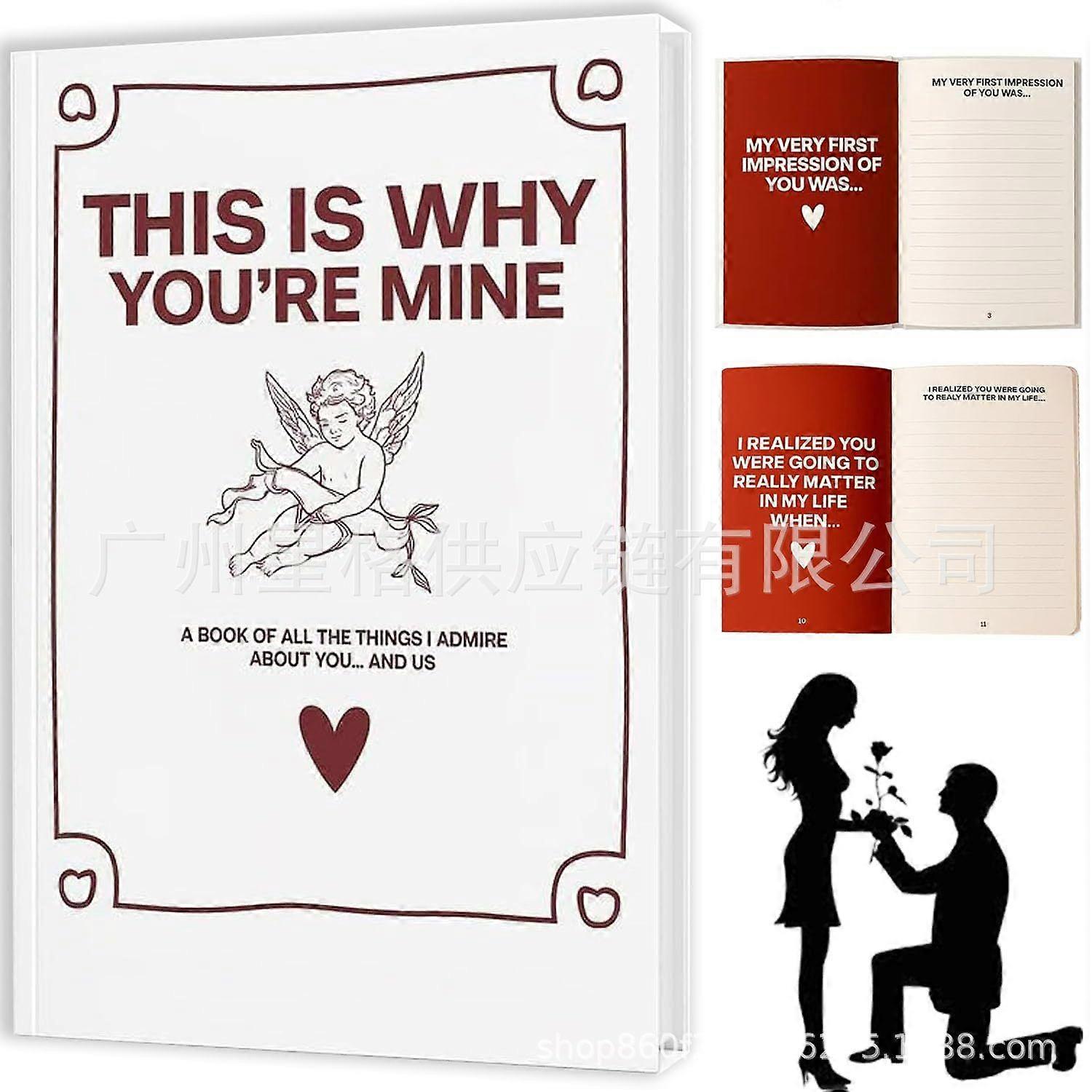 THIS IS WHY YOU'RE MINE - Keepsake Book for Couples, Couples Journal for Write Your Own Stories, Memories, and Heart-Fluttering Moments, Meaningful Gi