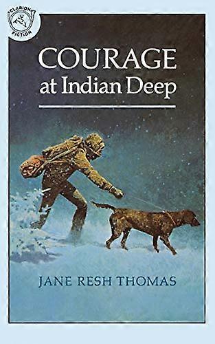 Courage at Indian Deep