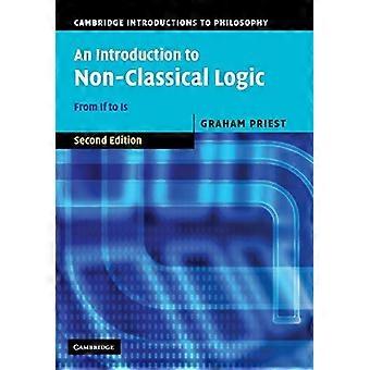 Introduction to klassinen logiikka: Jos on (Cambridge esittäytyminen filosofia)