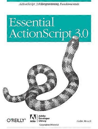 Essential Actionscript 3.0 (Essential)