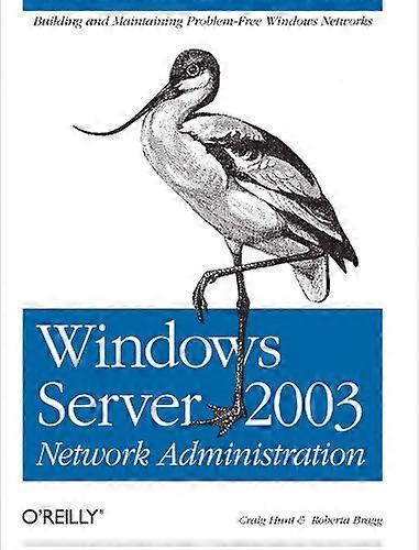 Windows Server 2003 Network Administration