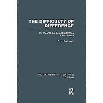La difficoltà della differenza: psicoanalisi, differenza sessuale e teoria cinematografica (Routledge Library Editions: Cinema)
