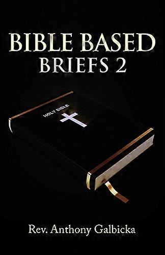 Bible Based Briefs 2