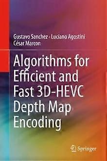 Algorithms For Efficient And Fast 3d-hevc Depth Map Encoding - Gustavo Sanchez - Hardcover - en Book